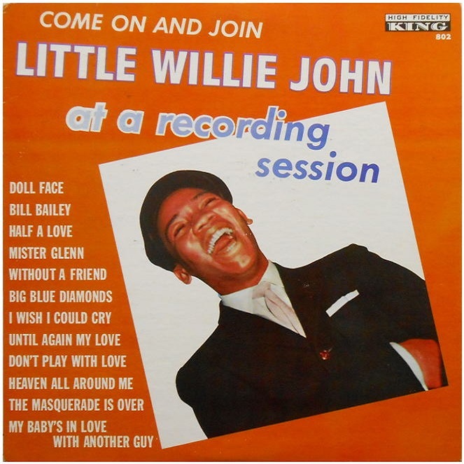 King 802 - Come On and Join Little Willie John At A Recording Session