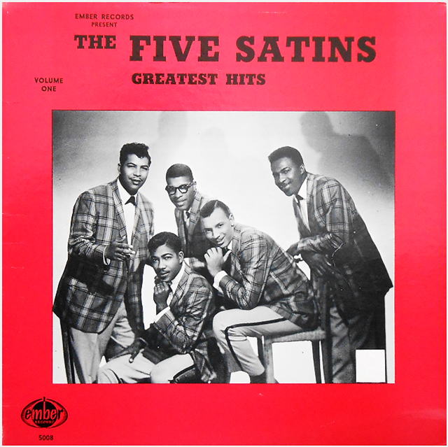 Ember 5008 - The Five Satins Greatest Hits Volume One